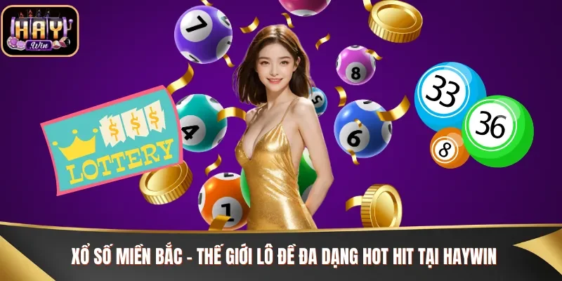 Xổ số miền Bắc